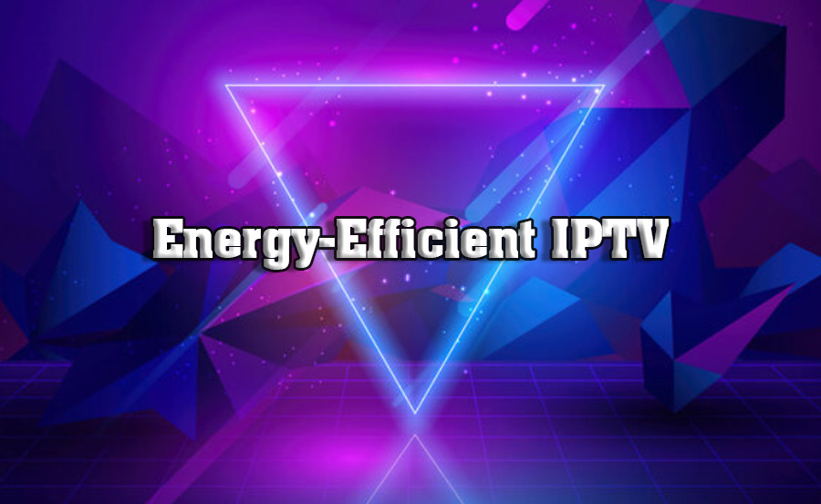 Energy Efficiency in IPTV Streaming Devices